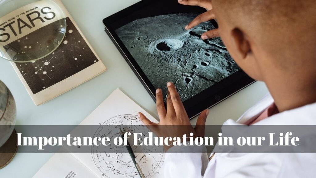 Importance of Education in our Life