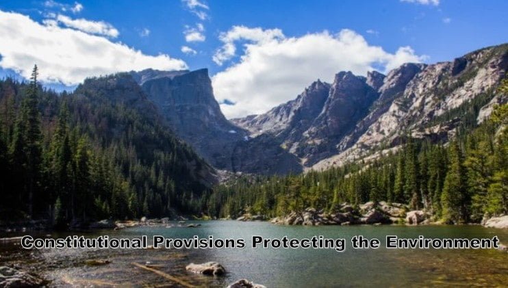 Constitutional Provisions Protecting the Environment