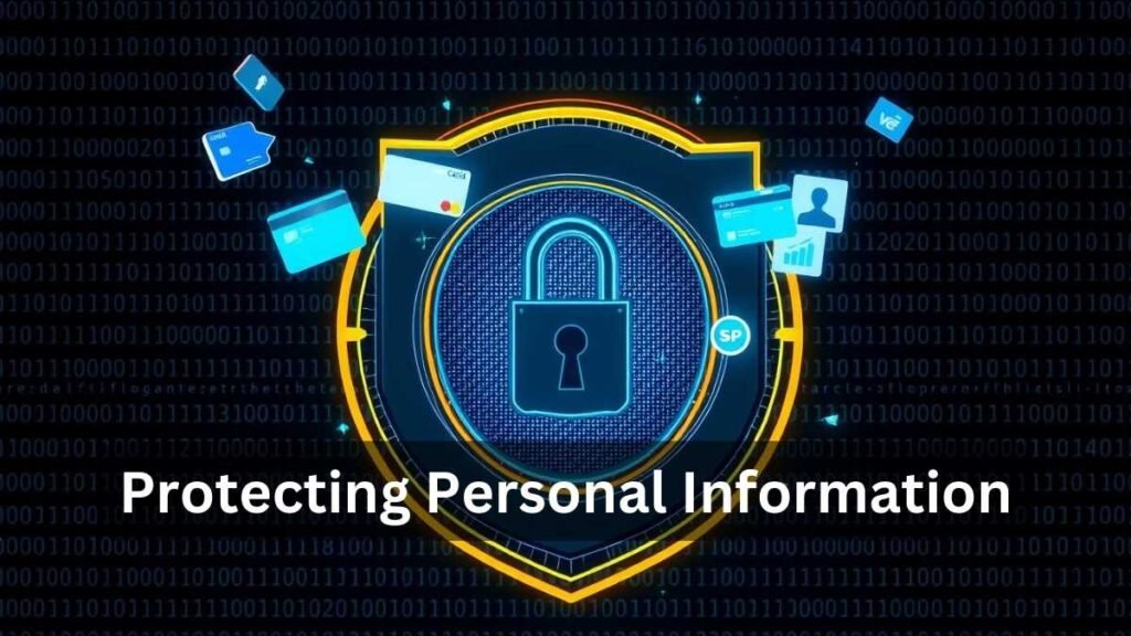 Protecting Personal Information